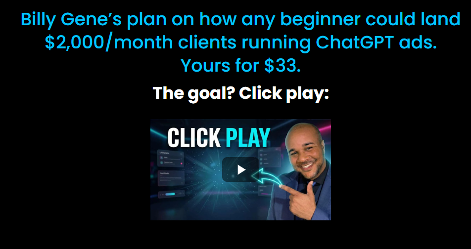 Billy Gene – $1 Million ChatGPT Ads Blueprint